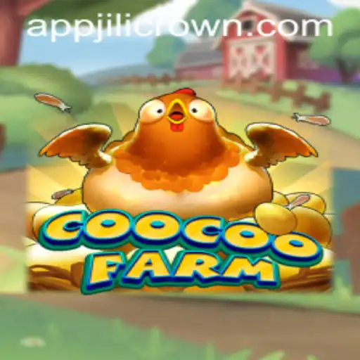 Exploring CooCooFarm: A Deep Dive into the JILICROWN Adventures